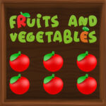 Fruits and Vegetables