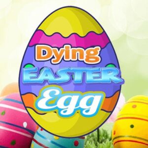 Dying Easter Eggs Game