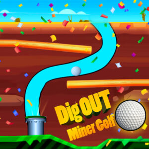 Dig Out Miner Golf Game