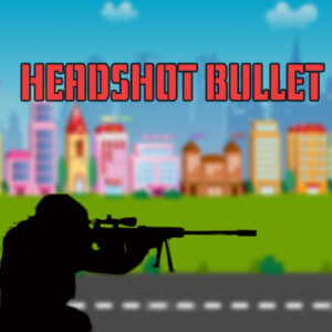 HeadShot Bullet Game